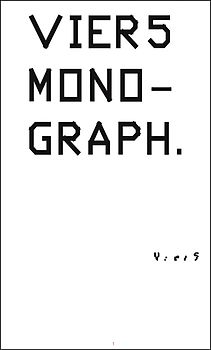 VIER5, MONOGRAPH - RETROSPECTIVE