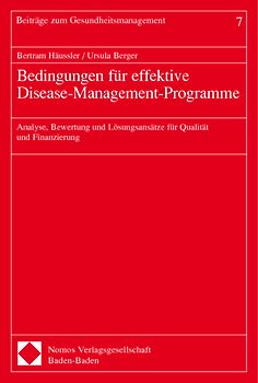 Bedingungen für effektive Disease-Management-Programme