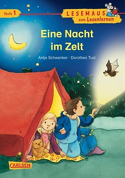 LESEMAUS zum Lesenlernen Stufe 1: Eine Nacht im Zelt