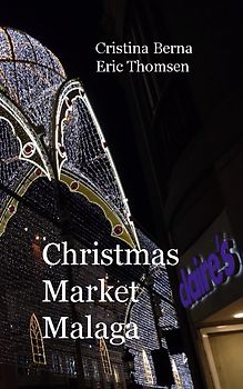 Christmas Market Malaga