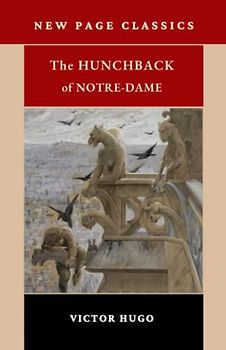 The Hunchback of Notre-Dame: The Historical French Literature Classic