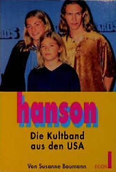 Hanson - Die Kultband aus den USA