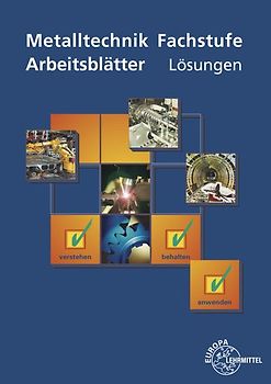 Lösungen zu 17719 Arbeitsblätter Metalltechnik Fachbildung