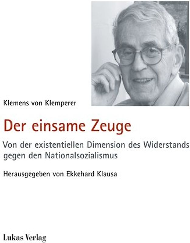 Der einsame Zeuge