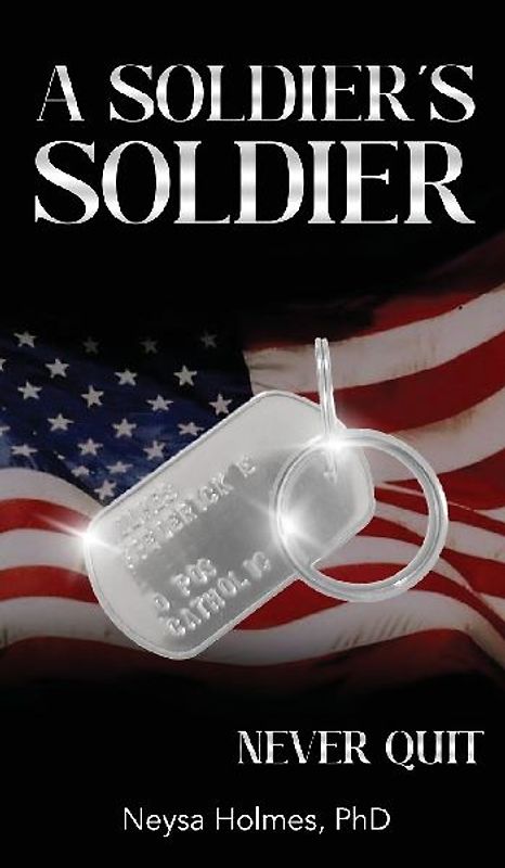 A Soldier's Soldier