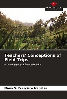 Teachers' Conceptions of Field Trips