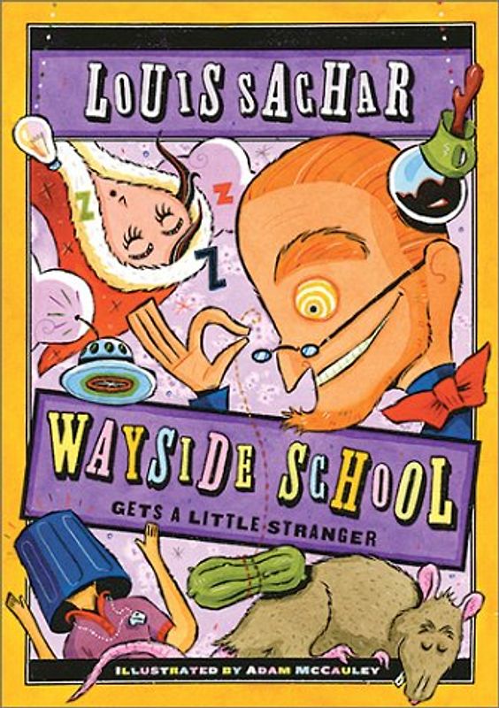 Wayside School Gets a Little Stranger: (Avon Camelot Books) - Sachar, Louis