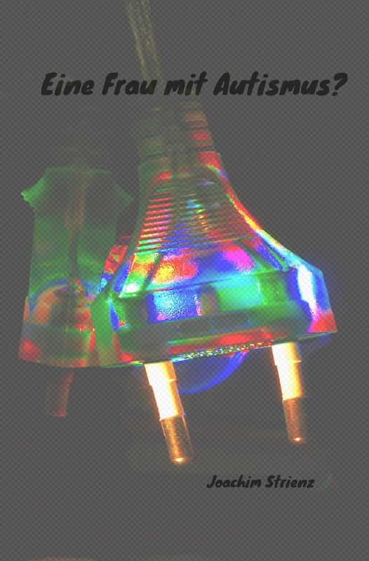 Eine Frau mit Autismus?