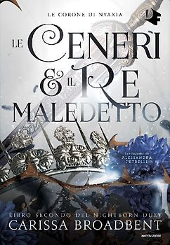 Le ceneri & il re maledetto