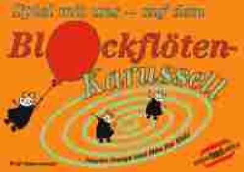 Spiel mit uns - auf dem Blockflötenkarussell. Starke Songs und Hits für Kids. 1-2 Sopran-Blockflöten mit Akkorden.