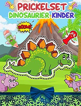 Prickelset Dinosaurier Kinder: Prickeln Kinder Dinosaurier Zu Aktivitätsbuch Vorschule & Prickeln Und Malen Üben Für Die Schule | Prickelbilder & Prickelblock Set Kinder Zum Jungen , Mädchen