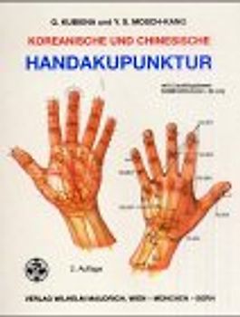 Koreanische und chinesische Handakupunktur