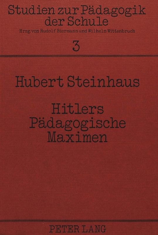 Hitlers pädagogische Maximen