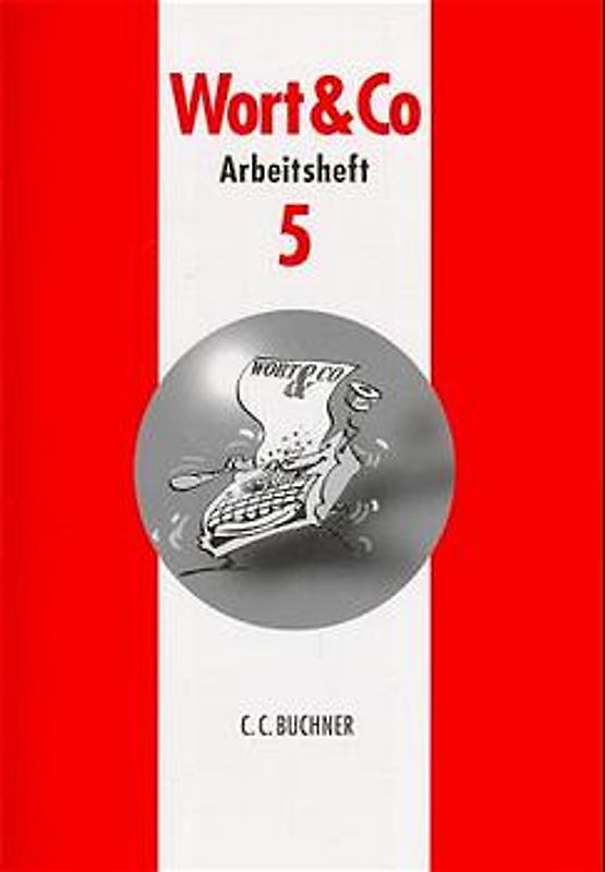 Wort & Co.. Arbeitsheft