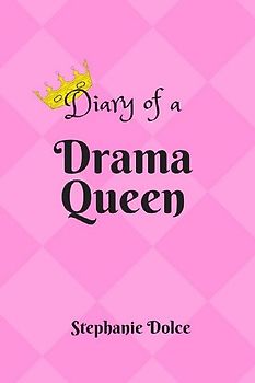 Diary of A Drama Queen