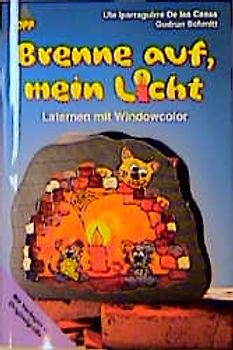 Brenne auf mein Licht. Laternen mit Windowcolor