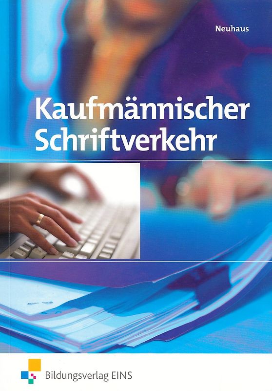 Kaufmännischer Schriftverkehr. Schülerband