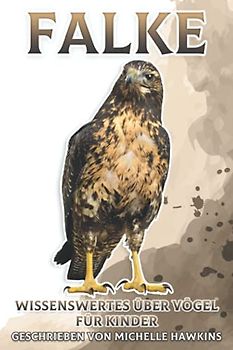 Falke: Wissenswertes über Vögel für Kinder #26