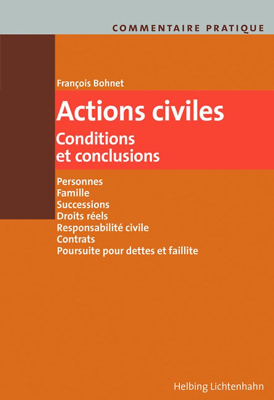 Actions civiles - Conditions et conclusions