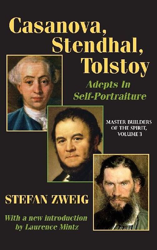 Casanova, Stendhal, Tolstoy