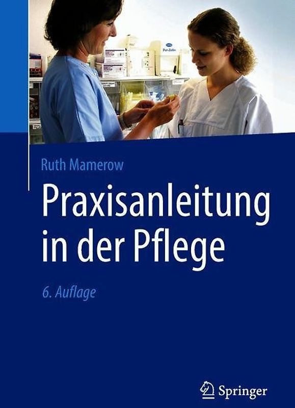 Praxisanleitung in der Pflege
