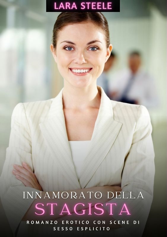 Innamorato della Stagista