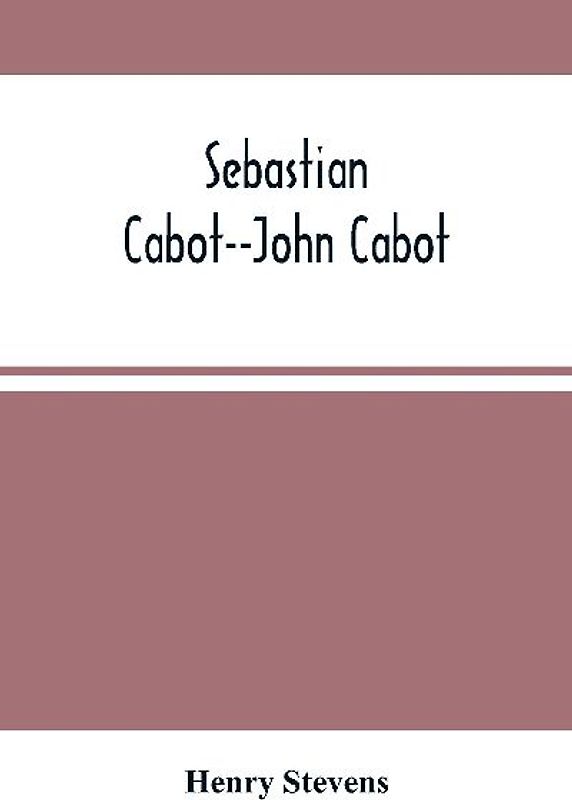 Sebastian Cabot--John Cabot