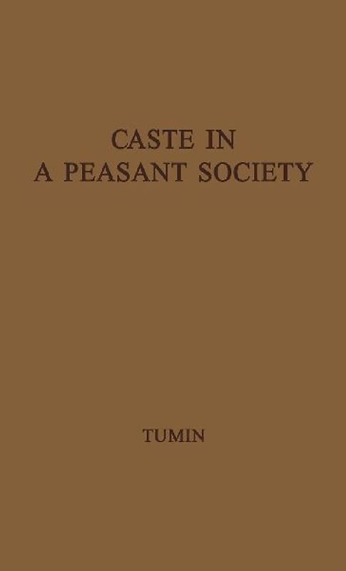 Caste in a Peasant Society
