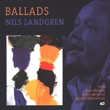 Nils Landgren - Ballads