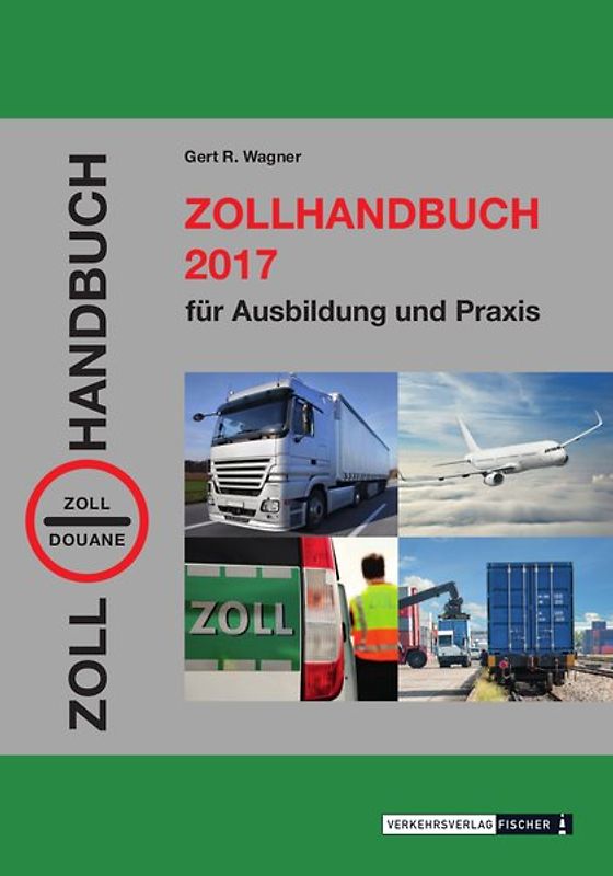 Zollhandbuch 2017