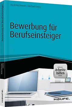 Bewerbung für Berufseinsteiger - inkl. Arbeitshilfen online