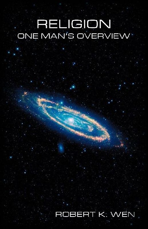 Religion-One Man's Overview