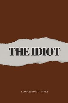 The Idiot