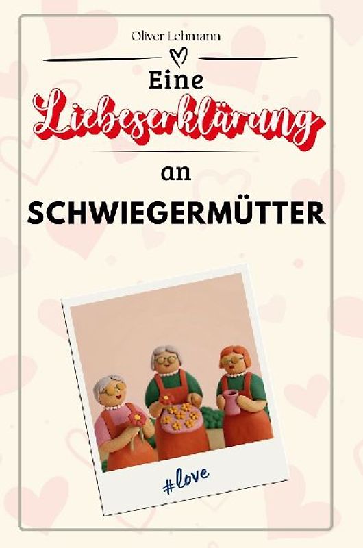 Eine Liebeserklärung an Schwiegermütter