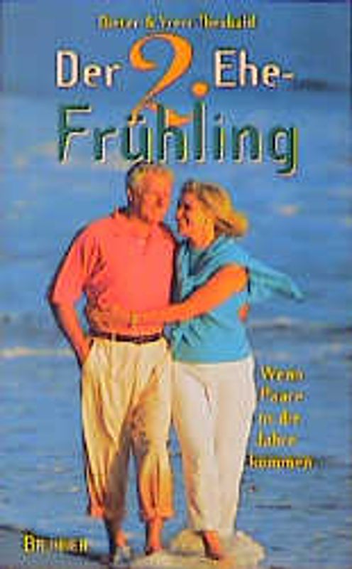 Der 2. Ehe-Frühling