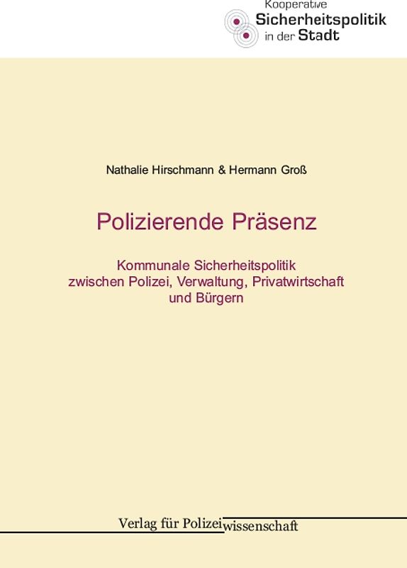 Polizierende Präsenz