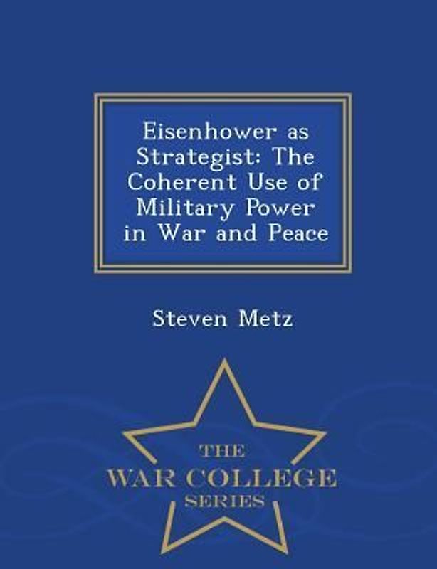 Eisenhower as Strategist