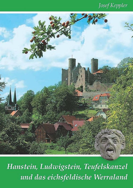 Hanstein, Ludwigstein, Teufelskanzel und das eichsfeldische Werraland