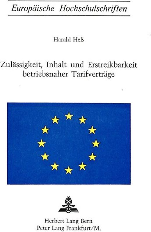 Zulässigkeit, Inhalt und Erstreikbarkeit betriebsnaher Tarifverträge