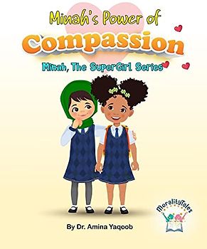 Minah's Power of Compassion (Minah the Supergirl)