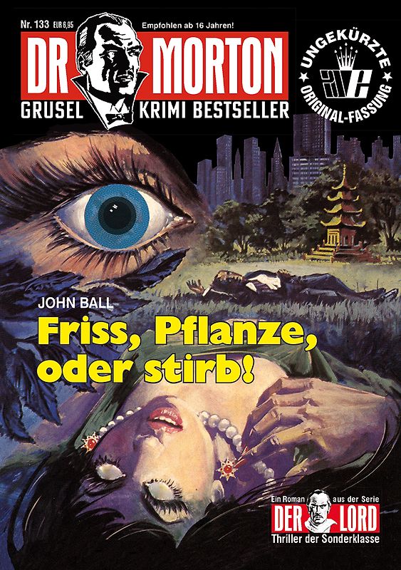Dr. Morton Nr. 133: Friss, Pflanze, oder stirb