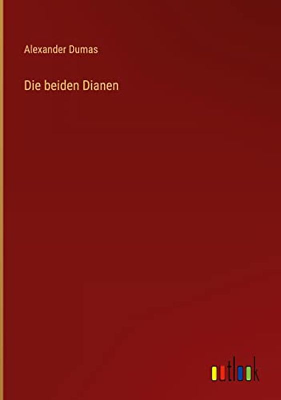 Die beiden Dianen