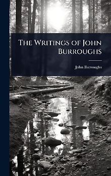 The Writings of John Burroughs
