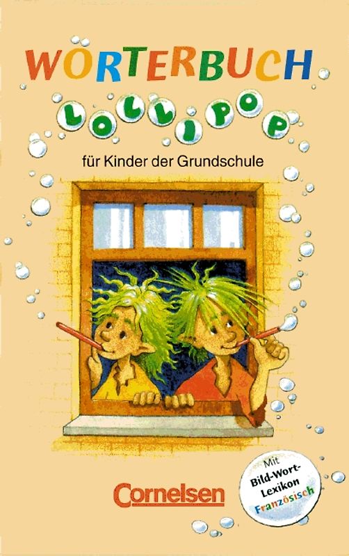 LolliPop Wörterbuch - Bisherige Ausgabe / Wörterbuch mit Bild-Wort-Lexikon Französisch