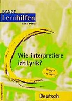 Wie interpretiere ich Lyrik?