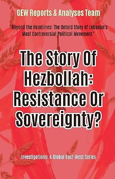 The Story Of Hezbollah