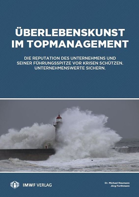 Überlebenskunst im Topmanagement