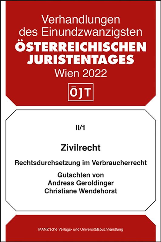 Zivilrecht Rechtsdurchsetzung im Verbraucherrecht - materiellrechtliche und prozessuale Aspekte