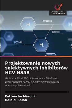Projektowanie nowych selektywnych inhibitorów HCV NS5B
