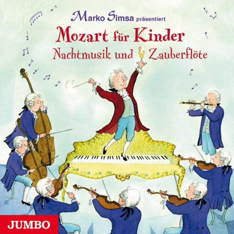 Simsa,Marko - Mozart für Kinder.Nachtmusik und Zauberflöte